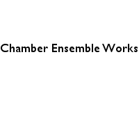 Chamber Ensemble Works