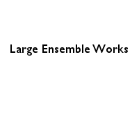 Large Ensemble Works